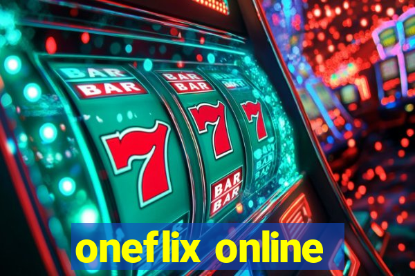 oneflix online